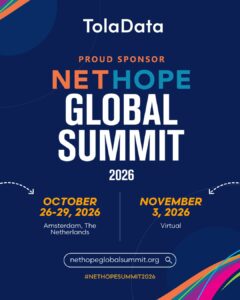 TolaData, proud sponsor of the NetHope Global Summit 2026: 26–29 October in Amsterdam and 3 November virtual