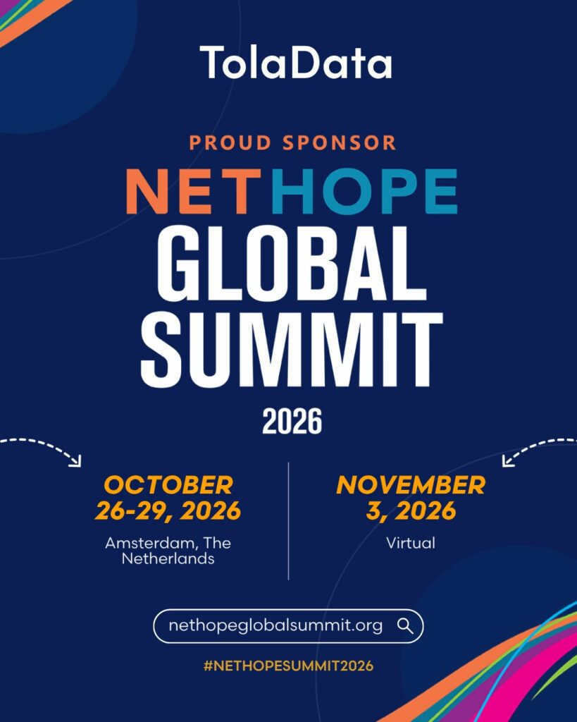 TolaData, proud sponsor of the NetHope Global Summit 2026: 26–29 October in Amsterdam and 3 November virtual