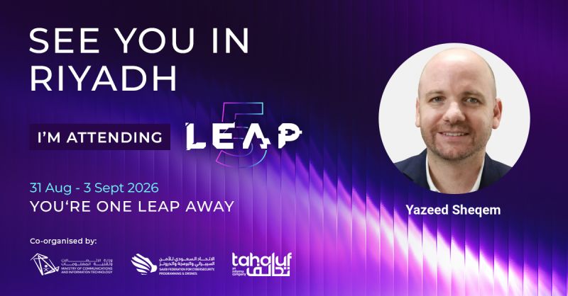 Yazeed Sheqem attending LEAP 2026 in Riyadh, 31 Aug–3 Sept 2026 — 'See You in Riyadh' event banner